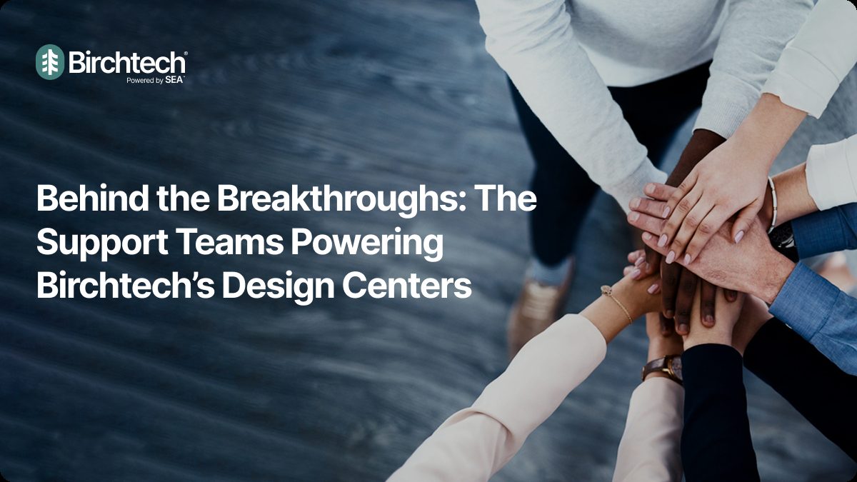 Birchtech Design Center support teams at work